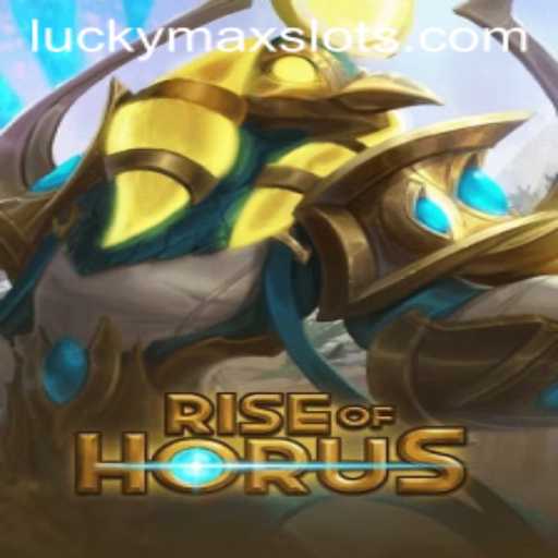 Unveiling the Mysteries of RiseofHorus: The Ultimate Lucky Max Slot Experience