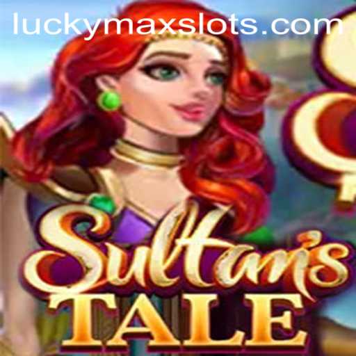 Exploring the Allure of Sultanstale: Unveiling the Magic of the Lucky Max Slot