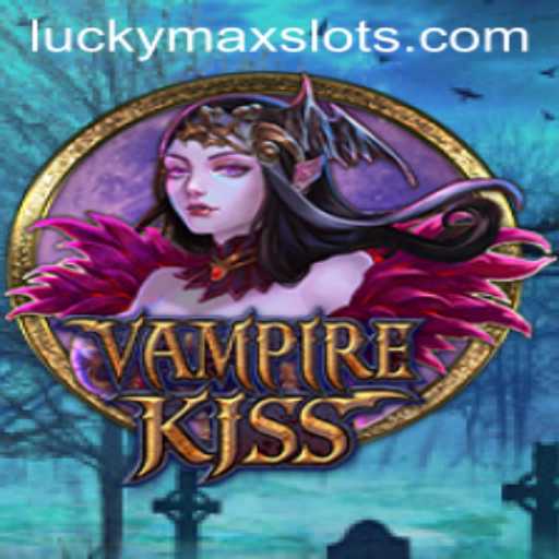 Exploring VampireKiss: A Dive into the Spooky World of Lucky Max Slot